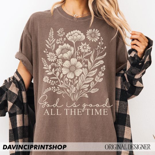 Christian T-Shirt God is Good All the Time Easter Bible Verse Boho Religious Sublimation for Women