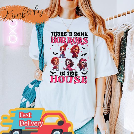 There's Some Horrors In This House T-Shirt, Funny Pink Horror Character Tee, Horror Girl Sweatshirt, Halloween Horror Shirt