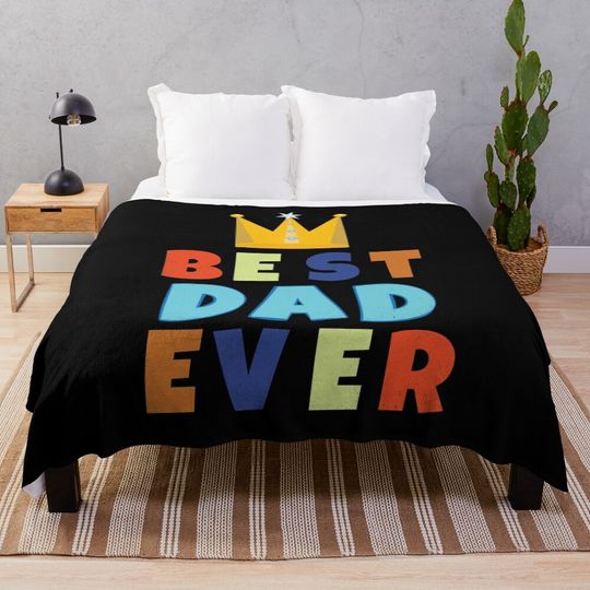 Best Dad Ever Throw Blanket