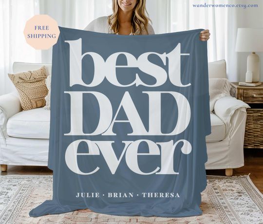 Best Dad Ever Custom Father's Day Blanket with Kids Names, Personalized Fathers