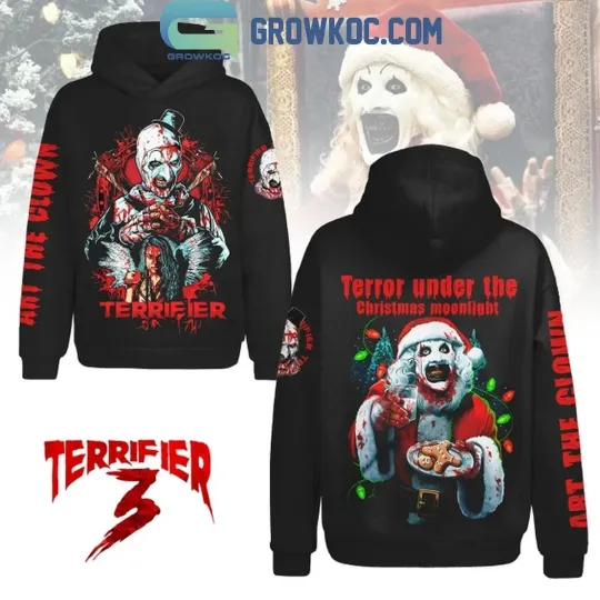 Terrifier Terror Under The Christmas Moonlight Art The Clown 2024 Hoodie 3D