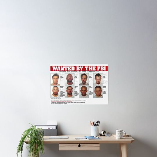 Prison Break FBI Wanted Poster Poster