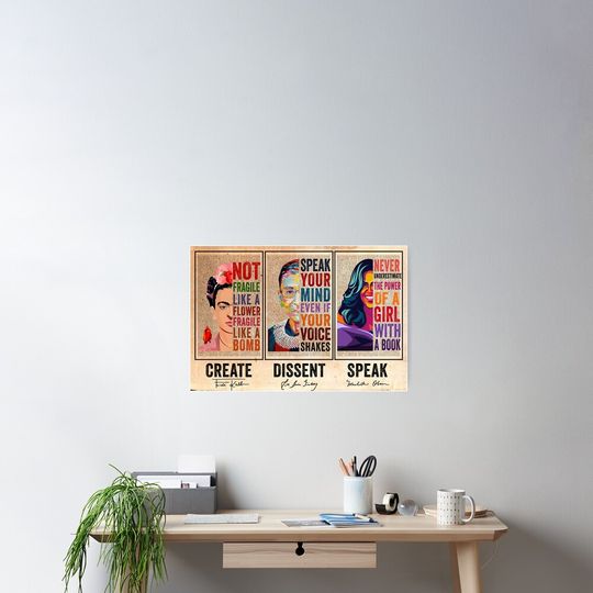 Create Frida Kahlo Dissent Ruth Bader Ginsburg Speak Michelle Obama Feminists Poster