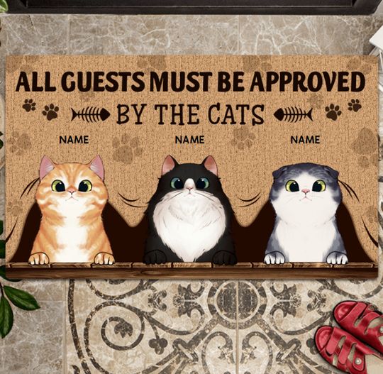 All Guests Must Be Approved By The Cats Personalized Cat Doormat