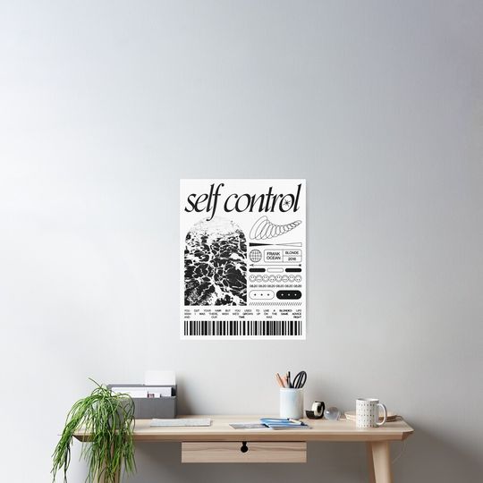 self control - frank ocean Poster