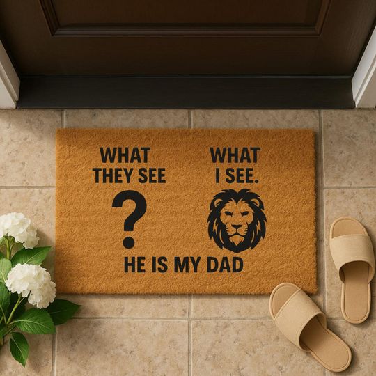 Slogan for Fathers Day Printed Doormat, Entryway Rug For Dads Gift