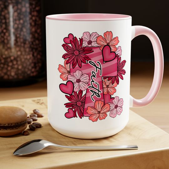 Faith Valentine Coffee Cup Scripture Valentine Coffee Mug Christian Valentine Coffee Cup