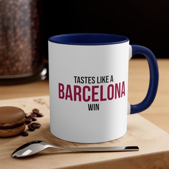 Tastes Like a Barcelona Win, Barcelona Fan Mug, Soccer Mug, Football Fan Mug