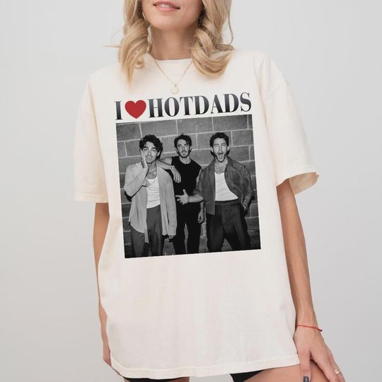 Comfort Colors In My Jonas Brothers Shirt, I Love Hot Dads Shirt, Jonas Bros 20th Annivesary Tour 2025, Fast Shipping