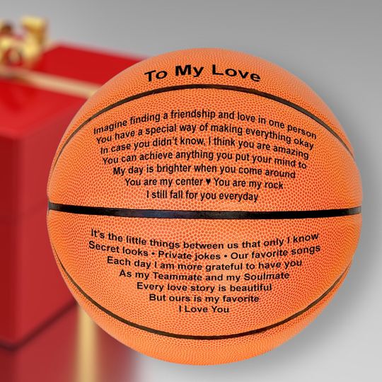 “To My Love” Personalized Basketball – Custom Gift for Partner or Spouse