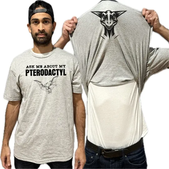 Ask Me About My Pterodactyl Flip Shirt - Funny Dinosaur T-Shirt Flip Tee