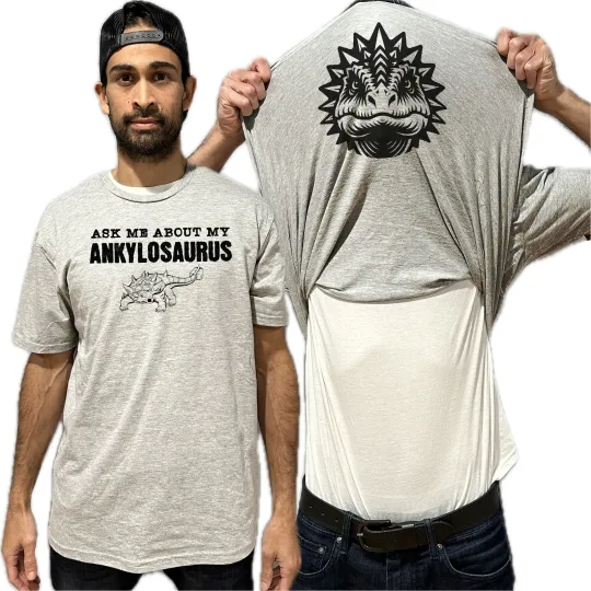 Ask Me About My Ankylosaurus Flip Shirt - Funny Dinosaur T-Shirt Flip Tee