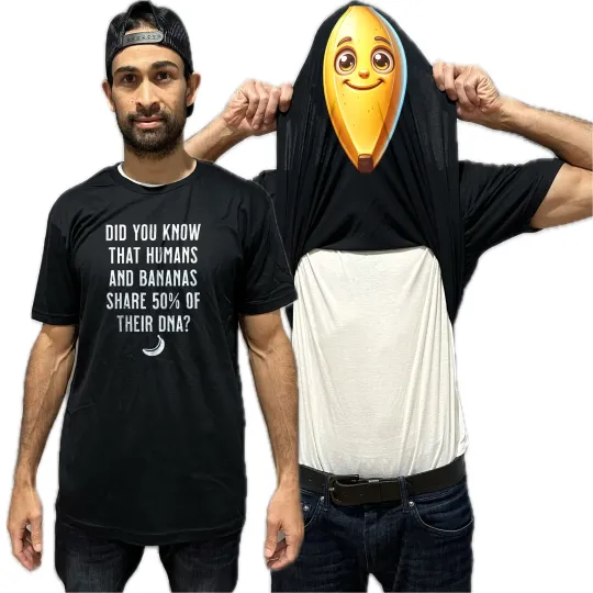 Humans Share 50% DNA with Bananas Flip Shirt Funny Banana Face T-Shirt Flip Tee