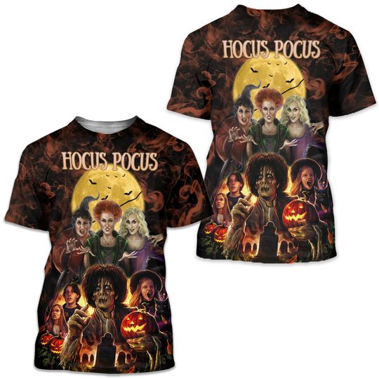 Its Hocus Pocus Time Halloween Sanderson Sisters Tshirt 3D Printed