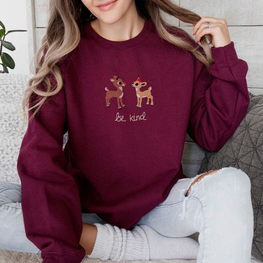 Be Kind Reindeer Rudolph Christmas Sweatshirt