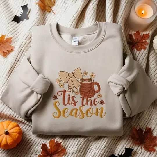 Tis The Season Embroidered Sweatshirts, Cozy Fall Coffee Sweater, Coquette Bow Autumn Crewneck, Thanksgiving, Friendsgiving