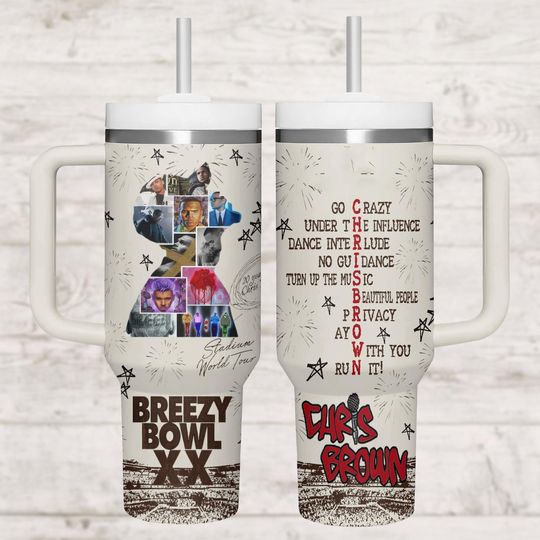 Chris Brown Breezy Bowl 40oz Tumbler, Breezy Bowl XX 2025 Tumbler Cup, Chris Brown Fan Gift