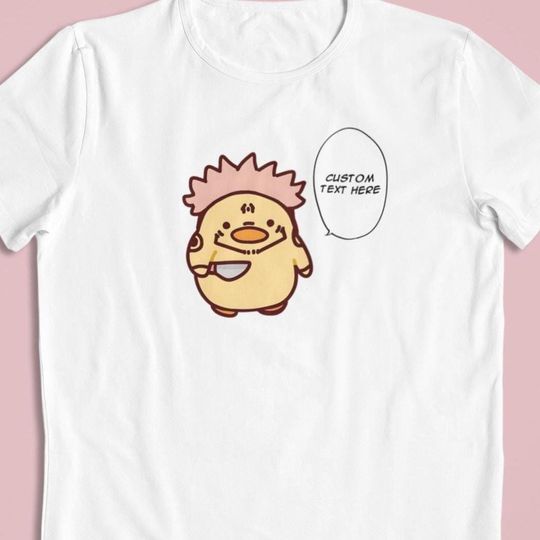 Sukuna Duck Chibi: CUSTOM text Jujutsu Satoru T-Shirt / Hoodie / Sweater | Cute Anime Streetwear