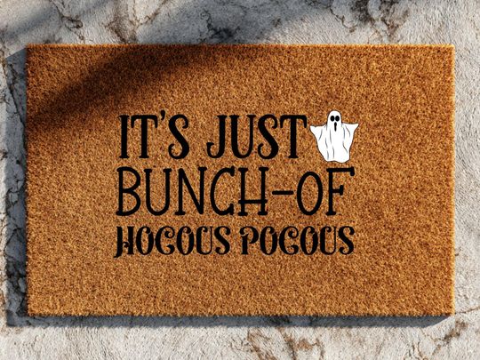 It's Just A Bunch Of Hocus Pocus Doormat, Halloween Decor Funny Doormat Farmhouse Outdoor Doormat Halloween Decor - Home Doormat