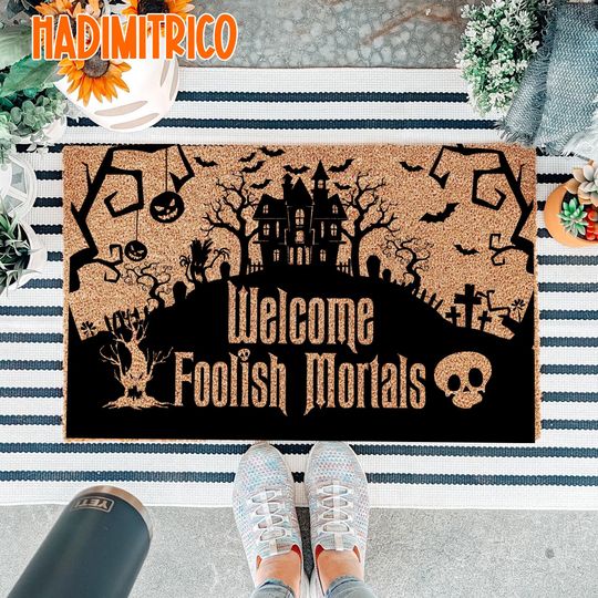 Welcome Foolish Mortals Doormat, Spooky Season Halloween Mat, Haunted House Decor, Welcome Doormat, Spooky Front Door Rug, Immortal Gifts