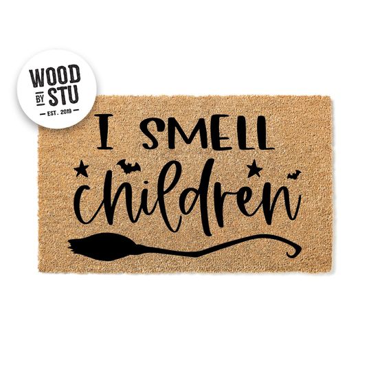 Doormat I Smell Children  - Witch Halloween Doormat - Welcome Mat - Hocus Pocus Halloween Decor - Home Doormat - Halloween Doormat