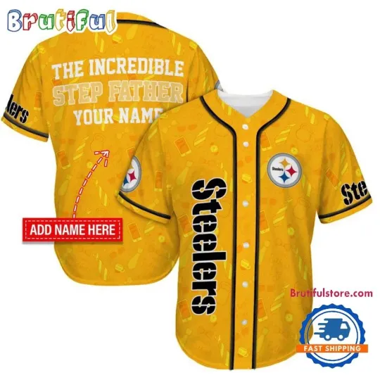 Pittsburgh Team Steelerss The Increadible Step Father’s Day Baseball Jersey