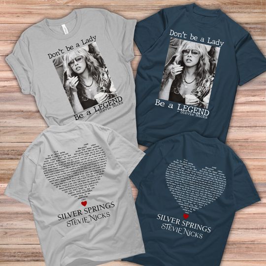 Vintage Stevie Nicks T-shirt - "Don't Be A Lady Be A Legend" Retro Tee