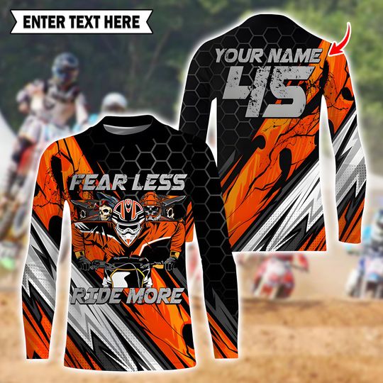 Personalized Motocross Long Sleeve for Adults, Fear Less Ride More Dirt Bike Shirt