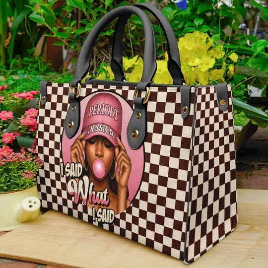 Personalized Leather Handbag For Women - I Said What I Said Girl Pop Tote Bag, Birthday Gift-Christmas Gift