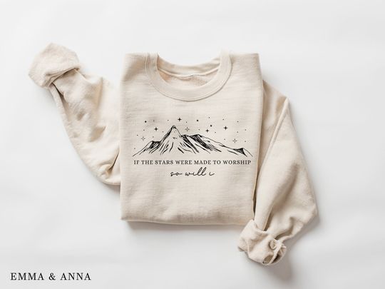If The Stars Were Made To Worship Christian Sweatshirt for Women, Bible Verse Shirt, Christianity