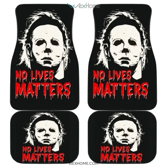 Michael Myers No Lives Matter Car Mats Horror Movie Gift Auto Decor