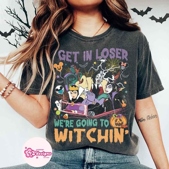 Vintage Get In Loser We're Going to Witchin T-shirt, Disney Villians Halloween shirt, Disney Halloween Evil Friends T-shirt, Halloween Party