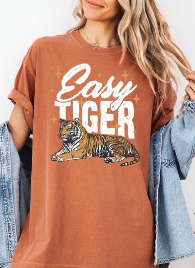 Easy Tiger T-Shirt, Retro Boho Graphic Tee, Trendy Aesthetic Women’s Tee