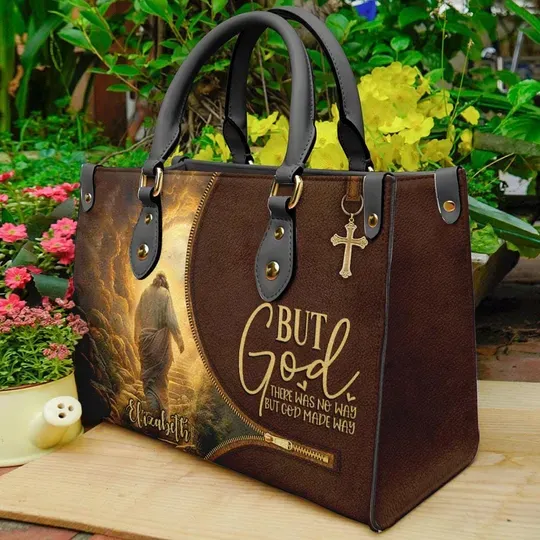 Personalized There Was No Way, But GOD Made A Way Leather Bag, Tote Bag, Christian Leather Bags For Women, Mother's Day Gift