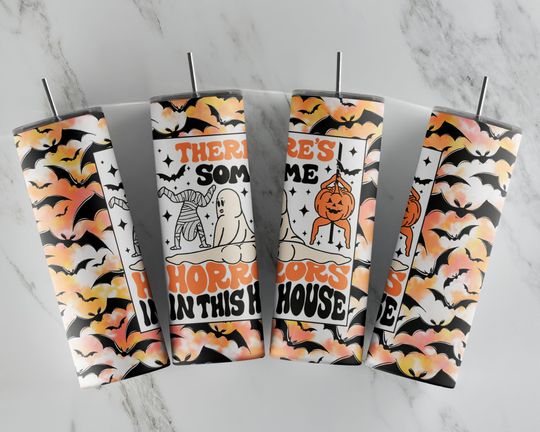 There's Some Horrors In This House Halloween Tumbler - Straight Tumbler Templates