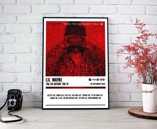 Lil Wayne Poster Print | Tha Fix Before Tha VI Album Poster | Music Poster | Album Poster