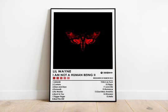 Lil Wayne Poster Print | I Am Not A Human Being 2 Poster | Music Poster | Album Poster