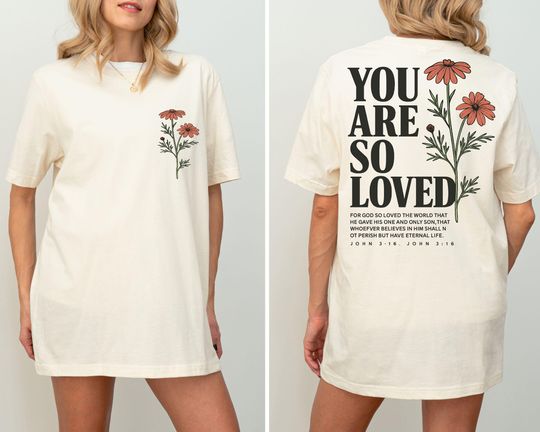 Jesus Loves You Christian T-Shirt, Teen Baptism Gift, Unisex Religious Shirt
