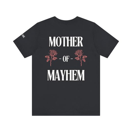 Mother of Mayhem Graphic Streetwear T-Shirt, Cool Urban Top, Hipster Tee