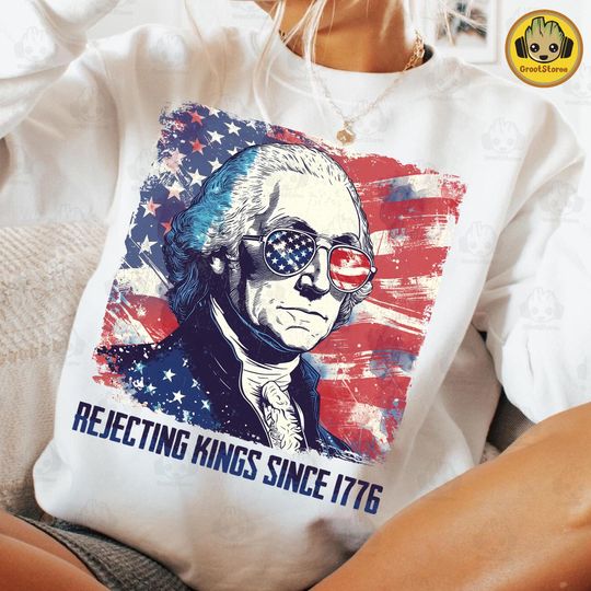 Rejecting Kings Since 1776 Sweatshirt, Anti-Trump Protest, Pro Democracy, Anti-Authoritarianism