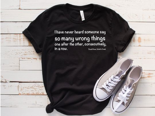 Schitts Creek inspired David Rose quote short sleeve t shirt
