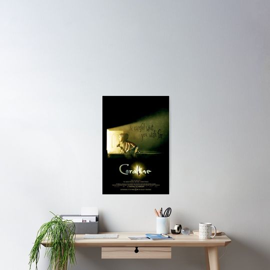 Be Careful What You Wish For, Coraline Poster