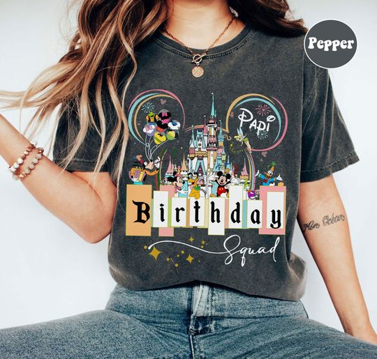 Custom Disney Birthday Squad Comfort Colors Shirt, Disney Birthday Family Vacation Shirt, Mickey & Friends Birthday Trip, Best Birthday Ever