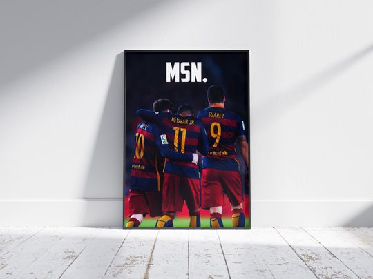 Messi, Neymar, Suarez "MSN" Poster