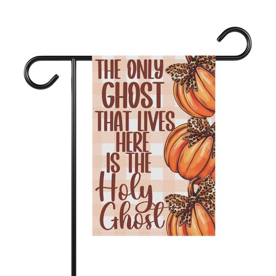 Garden & House Banner / Yard Signs/ fall decorations/ Halloween decorations/ Holy Ghost/ Fall signs/ hello fall/ outdoor decor