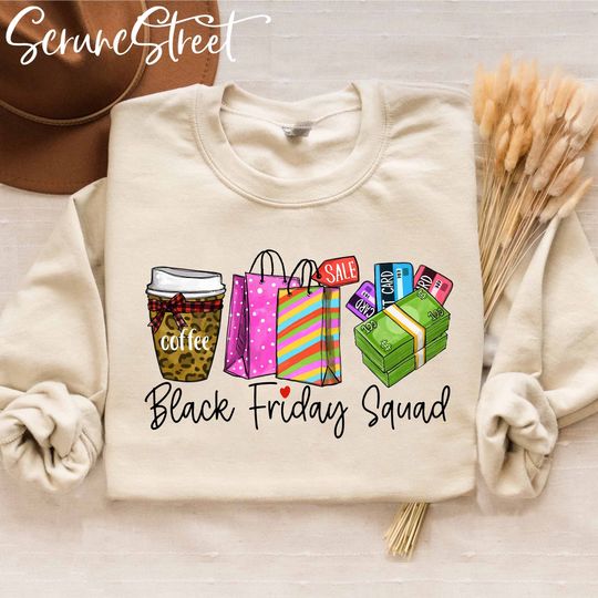Black Friday Sweatshirt, Black Friday Squad Shirt, Black Friday Shopping Team T-Shirt