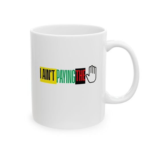 Martin TV Show Mug I Aint Paying the Five Retro TV Show Ceramic Mug, Martin Nostalgic Coffee Cup, 90s Sitcom gift, Tv Series Drinkware