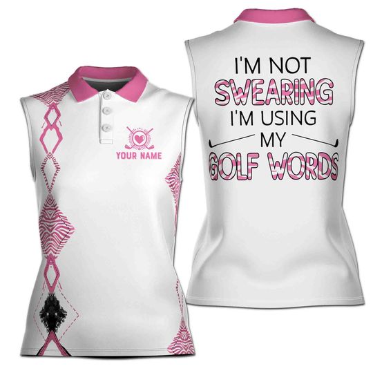 Personalize Name I'm Not Swearing I'm Using My Golf Word Leopard Women Sleeveless Polo