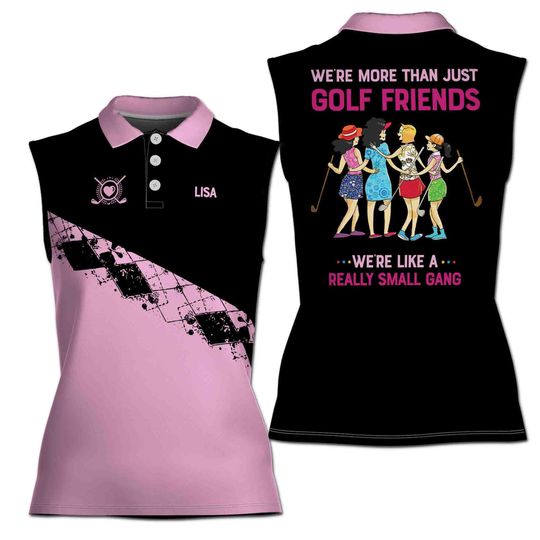Customize Name and Color Golf Friend Golf Gang 3D Women Sleeveless Polo