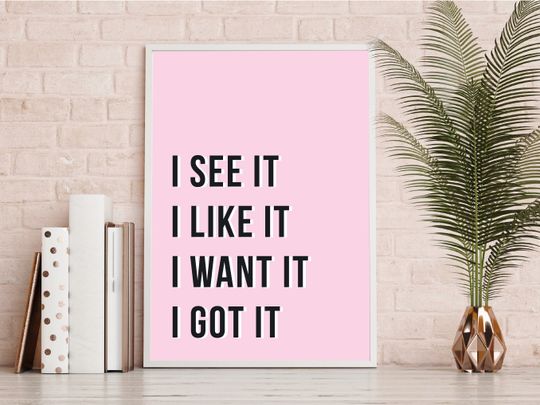Ariana, i see it i like it, instant download wall art print, typographic song lyrics